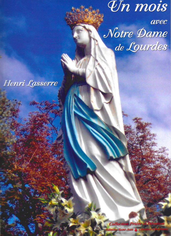 un mois avec ND de Lourdes